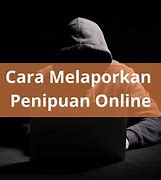 Apakah Bisa Melaporkan Penipuan Online Ke Polisi